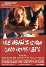 nadie hablara de nosotras cuando hayamos muerto